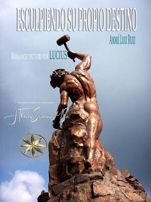 cover image of Esculpiendo su propio destino